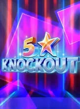 5 Star Knockout